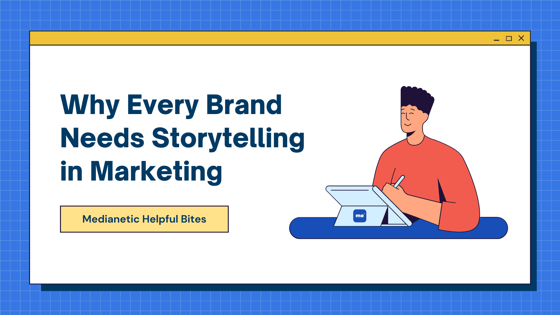 why every brand needs storytelling in marketing blog cover with text